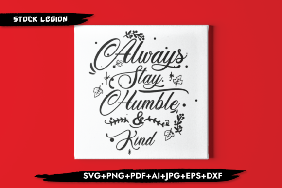 Always Stay Humble Kind Embroidery Review