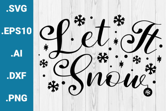 Christmas SVG Let It Snow Cricut Quote Review