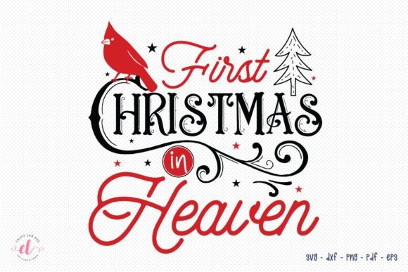 First Christmas in Heaven Cardinal SVG Review