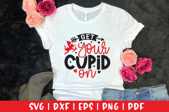 Get Your Cupid on SVG, Valentines SVG